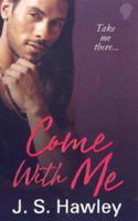 Come With Me 0758219350 Book Cover