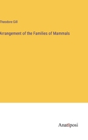 Arrangement of the Families of Mammals 3337864961 Book Cover