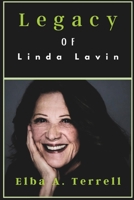 Legacy of Linda Lavin: The Story of Her Career and Personal Life B0DS2M9M9M Book Cover