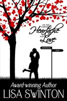 On the Corner of Heartache & Love 1533391777 Book Cover