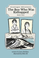 The Boy Who Was Kidnapped B0FCDQSHRV Book Cover