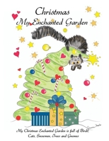Christmas My Enchanted Garden B0CN45SPHY Book Cover