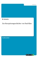 Zur Rezeptionsgeschichte von Paul Klee (German Edition) 3668991723 Book Cover