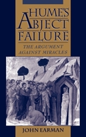 Hume's Abject Failure: The Argument Against Miracles 0195127374 Book Cover