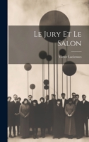 Le Jury et le Salon 1021163503 Book Cover