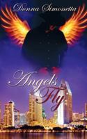 Angels Fly 1509207899 Book Cover