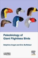 Palaeobiology of Giant Flightless Birds 1785481363 Book Cover