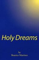 Holy Dreams 1561679542 Book Cover