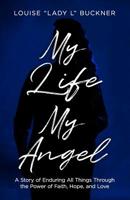My Life, My Angel 1945793627 Book Cover