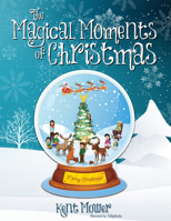 The Magical Moments of Christmas 1950241394 Book Cover