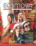 Ecomova Magazine N°11 Año 1especial Navideño B0BPGJK9XW Book Cover