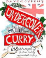 Undercover Curry 0956525709 Book Cover