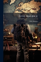 Effie Maurice 1179689720 Book Cover