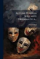 Alcuni Pensieri Sull'arte Drammatica... 1279834919 Book Cover