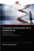 Formation et évaluation de la qualité de vie 620284051X Book Cover
