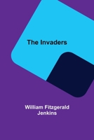 The Invaders 9356700915 Book Cover