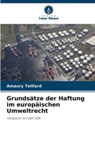 Grundsätze der Haftung im europäischen Umweltrecht 6205887215 Book Cover