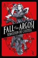Fall of the Argosi 1471405575 Book Cover
