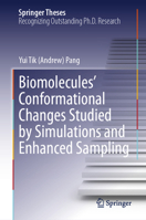 Biomolecules' Conformational Changes Studied by Simulations and Enhanced Sampling 3031706013 Book Cover