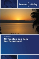 40 Tropfen aus dem See Gennesaret (German Edition) 6202441070 Book Cover