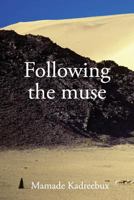 Following the Muse 1548636983 Book Cover