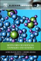 Dento/Oro/Craniofacial Anomalies and Genetics 0323282237 Book Cover