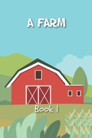 A Farm B09NR9NRPN Book Cover