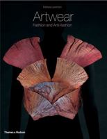 Artwear: Fashion and Anti-Fashion 0500285373 Book Cover