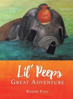 Lil' Peeps Great Adventure 1545612331 Book Cover