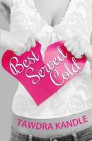Best Served Cold 1493715623 Book Cover