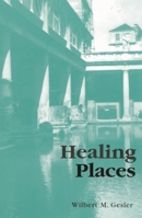 Healing Places 0742519562 Book Cover