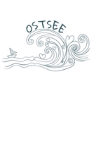 Ostsee: Norden I Norddeutschland I K�ste I See I Heimat 1700784528 Book Cover
