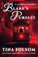 Blake's Pursuit 1942906285 Book Cover