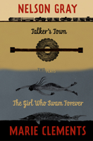 Talker’s Town and The Girl Who Swam Forever 1772012017 Book Cover