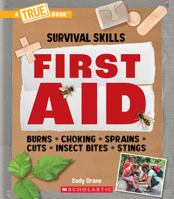 First Aid (A True Book: Survival Skills) (A True Book 133885366X Book Cover