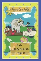 LA LAGUNA LUNA B09MYVWMP9 Book Cover