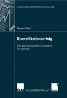 Diversifikationserfolg: Eine Top-Management-Orientierte Perspektive 3835007165 Book Cover