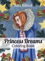 Princess Dreams Coloring Book 1940075823 Book Cover