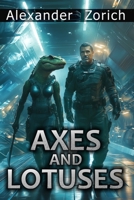 Axes and Lotuses B0DVL9NQ26 Book Cover