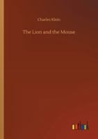 The Lion and the Mouse B002CTE0SK Book Cover