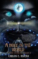 A Hole in the World: White Harbor 0975638076 Book Cover