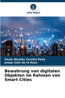 Bewahrung von digitalen Objekten im Rahmen von Smart Cities 6207037502 Book Cover