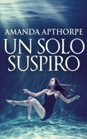 Un Solo Suspiro 4824122104 Book Cover