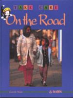 Take Care on Roads 0750217855 Book Cover