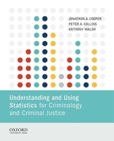 Understanding and Using Statistics for Criminology and Criminal Justice 019936446X Book Cover