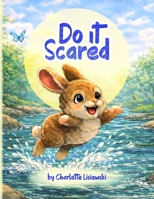 Do It Scared B0GWY7RXGP Book Cover