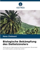 Biologische Bekämpfung des Dattelzünslers (German Edition) 6209027091 Book Cover