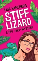 Stiff Lizard 0998780189 Book Cover