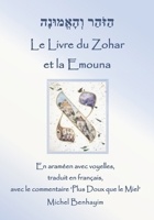 Le Zohar et la Emouna (la Foi) 2958102882 Book Cover