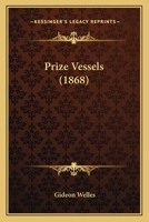 Prize Vessels 1166282171 Book Cover